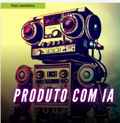 Produto com IA